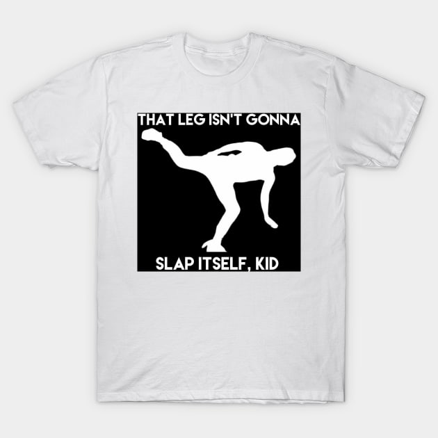 Slap Leg T-Shirt by GWMA